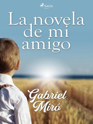 cover image of La novela de mi amigo